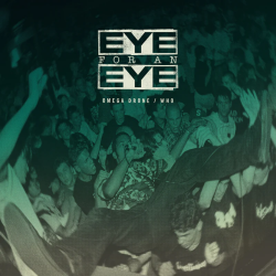 Eye For An Eye - Omega Drone / Who coke bottle clear with splatter LP