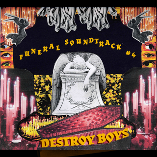 Destroy Boys - Funeral Sountrack #4 PRE-ORDER transparent red LP
