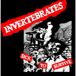 Invertebrates - Sick To Survive