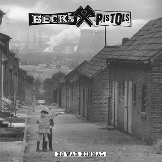 Becks Pistols - Es War Einmal