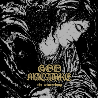God Macabre - The Winterlong PRE-ORDER black LP