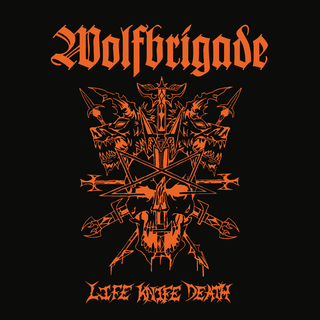 Wolfbrigade - Life Knife Death PRE-ORDER orange blackdust LP