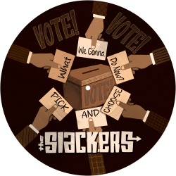 Slackers, The - What We Gonna Do Now? / Pick And Choose