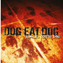 Dog Eat Dog - Walk With Me