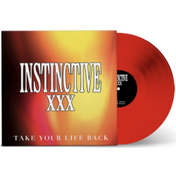 XInstinctiveX - Take Your Life Back PRE-ORDER