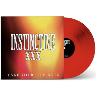 XInstinctiveX - Take Your Life Back PRE-ORDER ltd transparent red 12