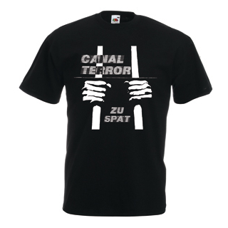 Canalterror - Zu Spät T-Shirt black