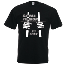 Canalterror - Zu Spät T-Shirt black