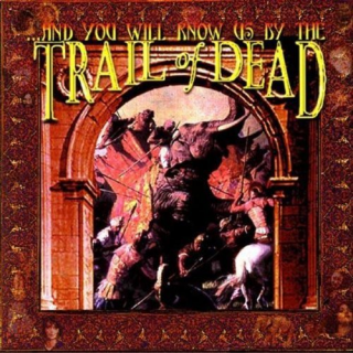 ... And You Will Know Us By The Trail Of Dead - Same