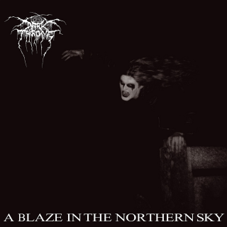 Darkthrone - A Blaze In The Northern Sky (Limited 30th Anniversary Edition)