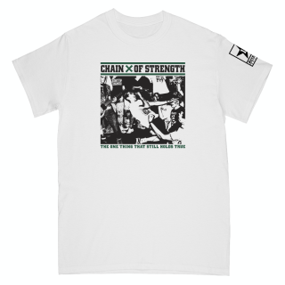 Chain Of Strength - The One Thing That Still Holds True T-Shirt white