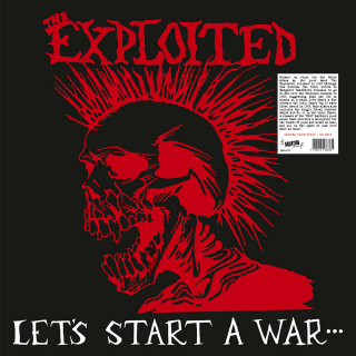 Exploited, The - Lets Start A War...Said Maggie One Day (Reissue)