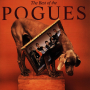 Pogues, The  - The Best of The Pogues PRE-ORDER