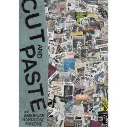 Cut & Paste - The American Hardcore Fanzine PRE-ORDER