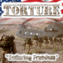 Torture - Enduring Freedom PRE-ORDER