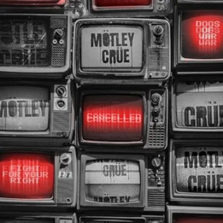 Mötley Crüe - Cancelled PRE-ORDER