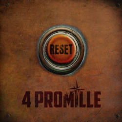 4 Promille - Reset