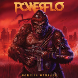 Powerflo - Gorilla Warfare PRE-ORDER