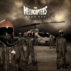 Hellacopters, The - Head Off PRE-ORDER