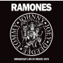 Ramones - Broadcast Live In Frisco 1978 PRE-ORDER