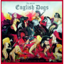 English Dogs – Forward Into Battle PRE-ORDER