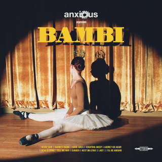 Anxious - Bambi PRE-ORDER