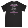 Texas Is The Reason - Do You Know Who You Are? T-Shirt black PRE-ORDER