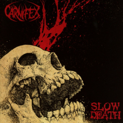 Carnifex - Slow Death (Reissue) PRE-ORDER