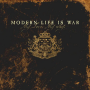 Modern Life Is War - My Love, My Way (Reissue)