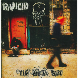 Rancid - Life Won´t Wait (Reissue)