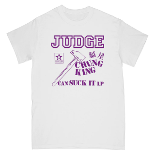 Judge - Chung King Can Suck It T-Shirt white PRE-ORDER