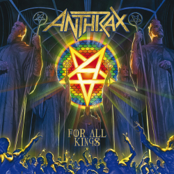 Anthrax - For All Kings PRE-ORDER