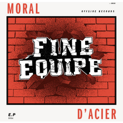 Fine Equipe - Moral DAcier