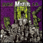 Misfits - Earth A.D. / Die, Die, My Dariling