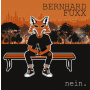 Bernhard Fuxx - Nein PRE-ORDER