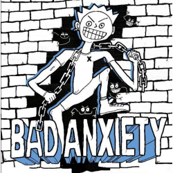 Bad Anxiety - Same