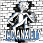 Bad Anxiety - Same