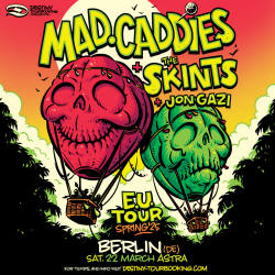 The Skints + Mad Caddies - 22.03.2025