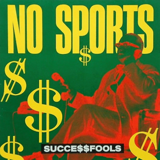 No Sports - Successfools