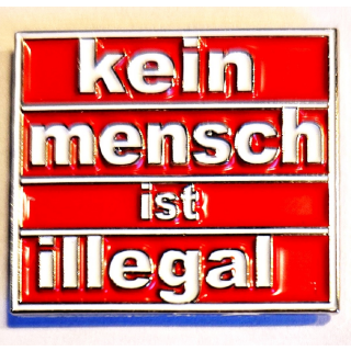 Kein Mensch Ist Illegal - magnet red