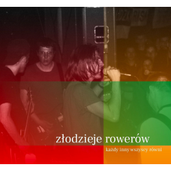 Zlodzieje Rowerów - Kadzy Inny Wszyscy Równi