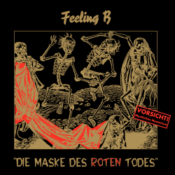 Feeling B - Die Maske Des Roten Todes PRE-ORDER