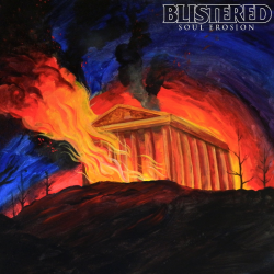 Blistered - Soul Erosion (10th Anniversary Edition)...