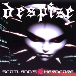 Despize - Scotlands Hardcore PRE-ORDER