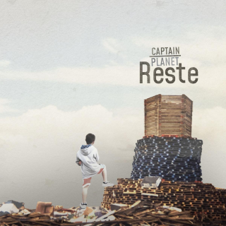 Captain Planet - Reste EP PRE-ORDER