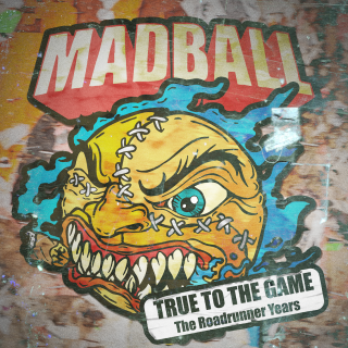 Madball - True To The Game: The Roadrunner Years PRE-ORDER