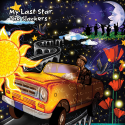 Slackers, The - My Last Star PRE-ORDER