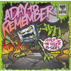 A Day To Remember - Attack Of The Killer B-Sides RSD SPECIAL