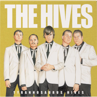 Hives, The - Tyrannosaurus Hives RSD SPECIAL