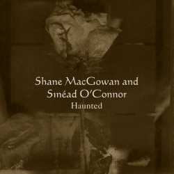 Shane MacGowan + Sinéad OConnor - Haunted RSD SPECIAL